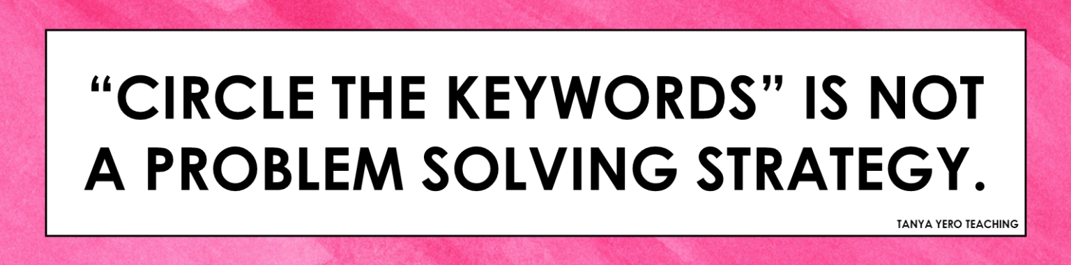 How To Help Students Solve Word Problems - Tanya Yero Teaching